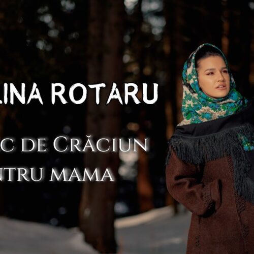 Cătălina Rotaru - Cântec de Crăciun pentru Mama [Versuri]