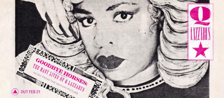 Sacred Bones va lansa noul ei album intitulat „Goodbye Horses: The Many Lives of Q Lazzarus”