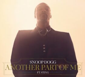 Snoop Dogg lansează piesa "Another Part of Me" ca parte a noului său album intitulat "Missionary"