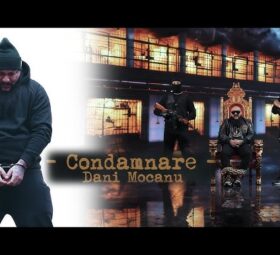 Dani Mocanu - Condamnare [Versuri]