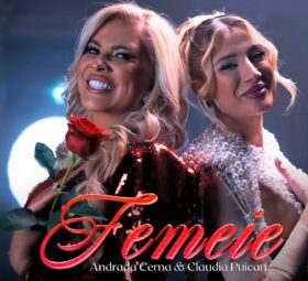 Andrada Cerna & Claudia Puican - Femeie [Versuri]