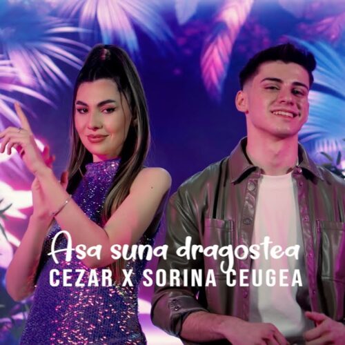 Cezar și Sorina Ceugea - Așa sună dragostea [Versuri]