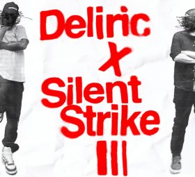 Deliric X Silent Strike III