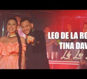 Leo de la Roșiori x Tina David - Le Le Le [Versuri]