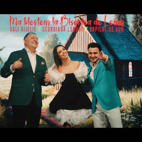 Vali Vijelie x Georgiana Lobonț x Copilul de Aur - Mă blestem la Biserica de Lemn [Versuri]