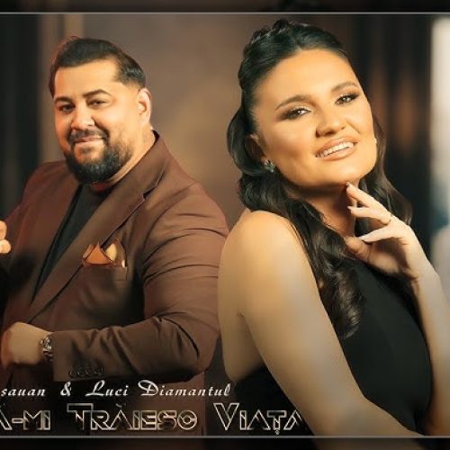 Andrada Barsauan și Luci Diamantul - Vreau să-mi trăiesc viața [Versuri]