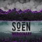 Trupa suedeză SOEN lansează "Mercenary" al doilea single de pe viitorul lor album