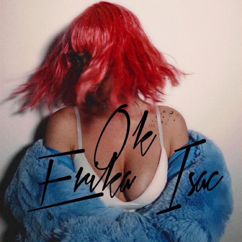 Erika Isac - Ok [Versuri]
