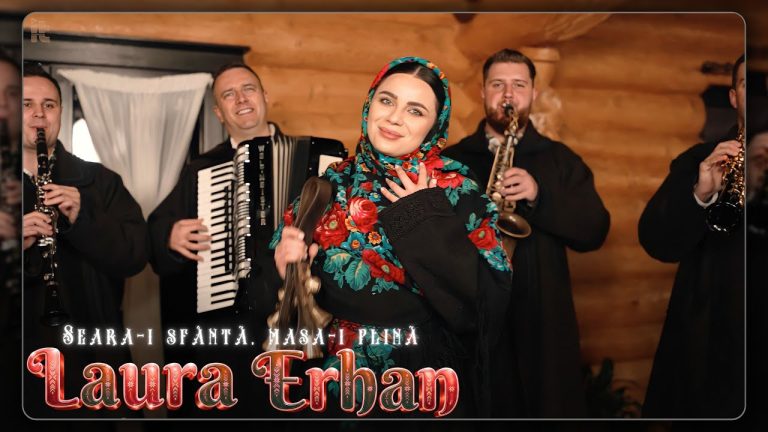 Laura Erhan – Seara-i sfântă masa-i plină [Versuri]