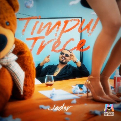 Jador - Timpul trece [Versuri]