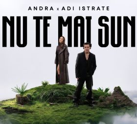 Andra x Adi Istrate - Nu te mai sun [Versuri]