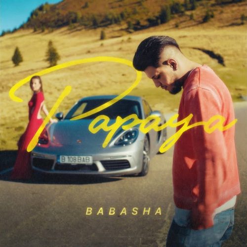 Babasha - Papaya [Versuri]