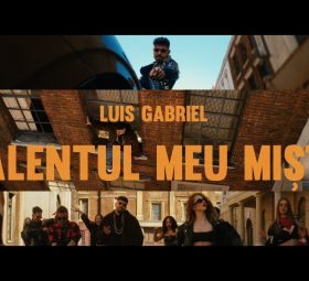 Luis Gabriel - Talentul meu mișto [Versuri]