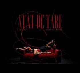 Ștefania x Andrei Bănuță - Atât de tare [Versuri]